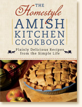 The Homestyle Amish Kitchen Cookbook