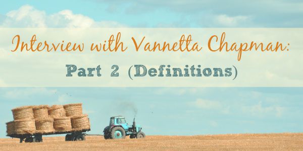 Vannetta Chapman Interview Part 2 Graphic